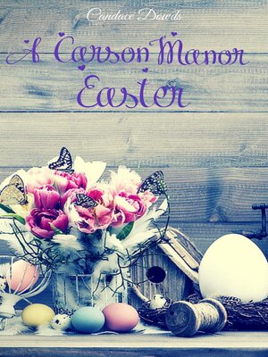 cover image of A Carson Manor Easter Vol 2